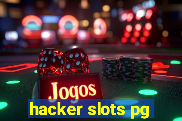 hacker slots pg